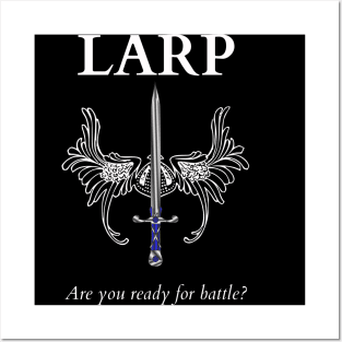 LARP, it's a way of life! Posters and Art